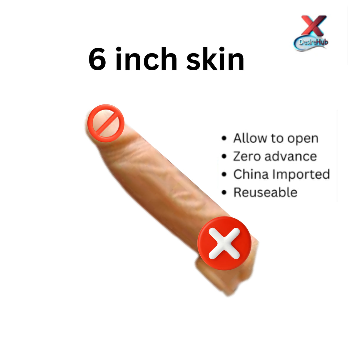 6 Inch Skin soft